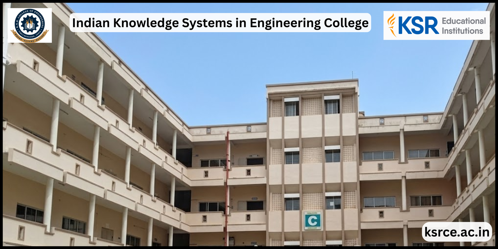 Indian Knowledge Systems in Engineering College: Bridging Tradition with Modern Innovation