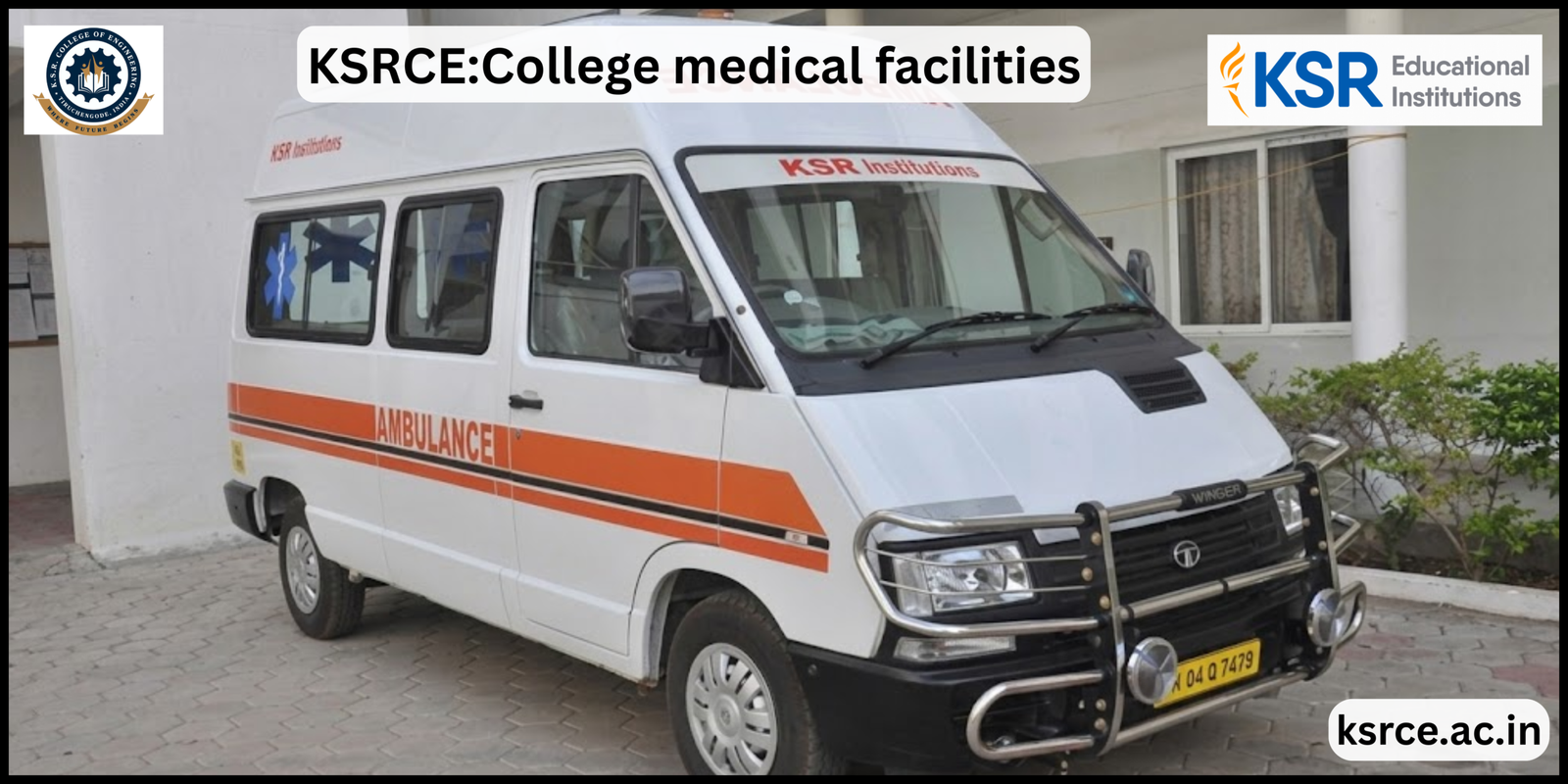 College Medical Facilities & Healthcare at KSR College