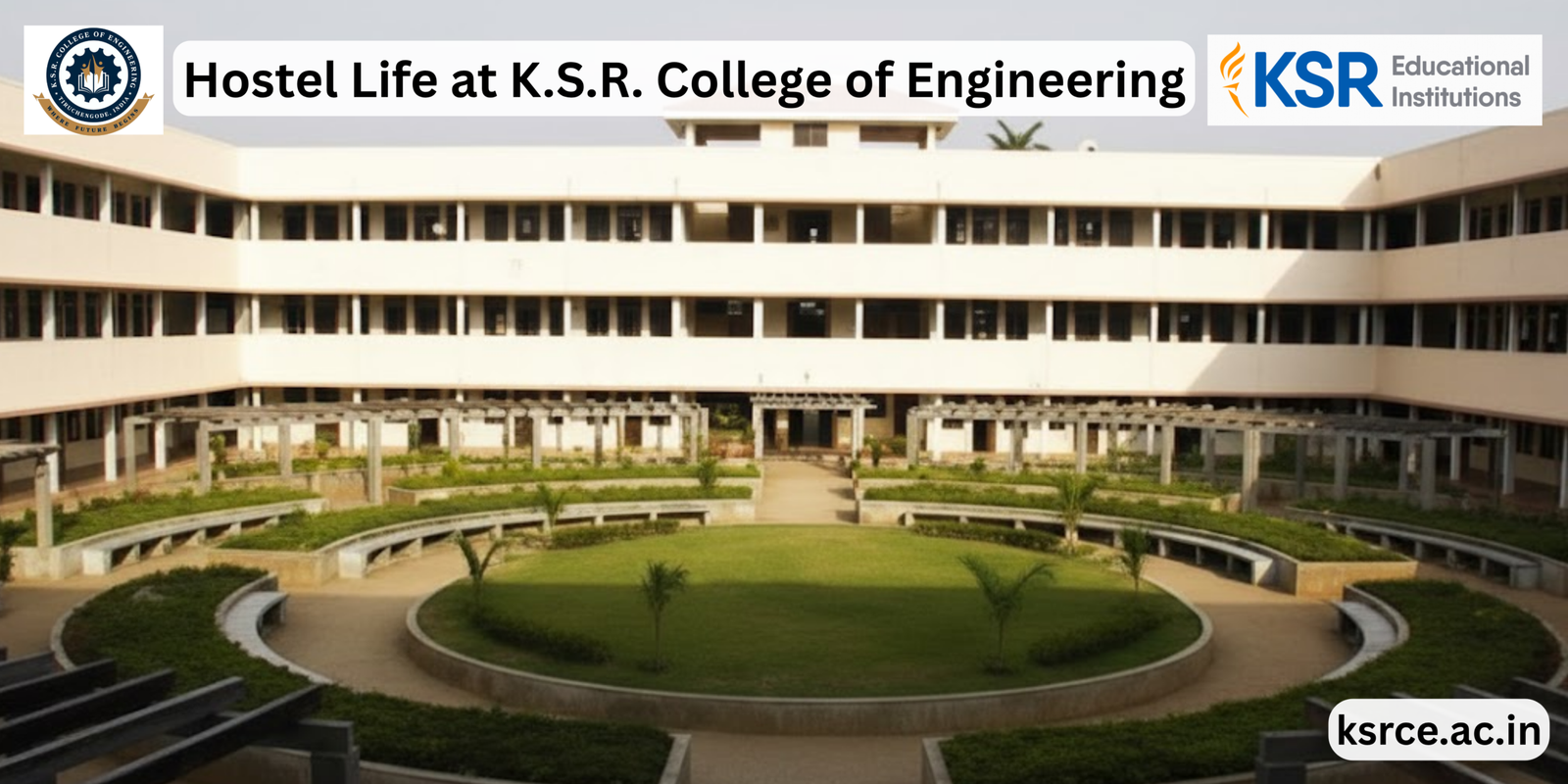 Hostel Life at KSR College