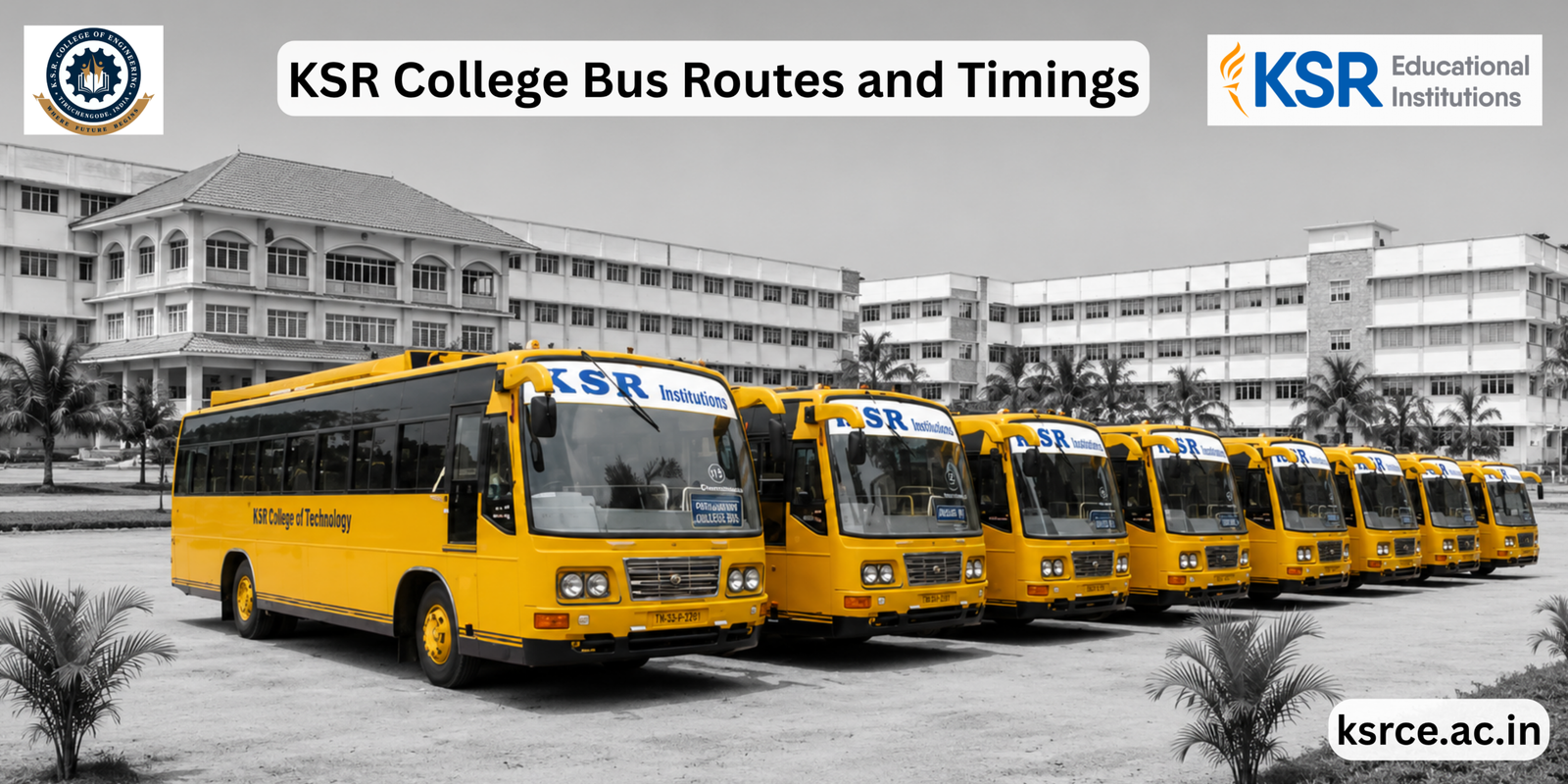 KSR College Bus Routes and Timings